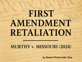 Susan Chana Lask analyzes First Amendment